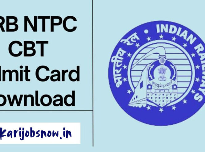 RRB NTPC Admit Card 2024 Latest Update